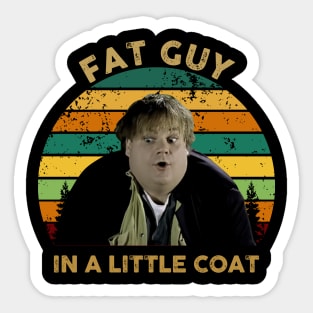 Fat Guy in a Little Coat Sticker